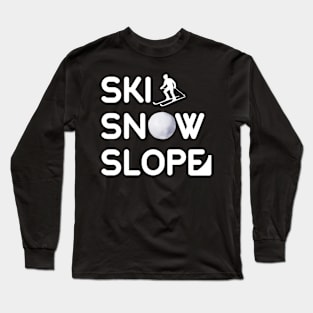 Ski Snow Slope Long Sleeve T-Shirt